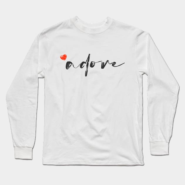 Adore Long Sleeve T-Shirt by tavare